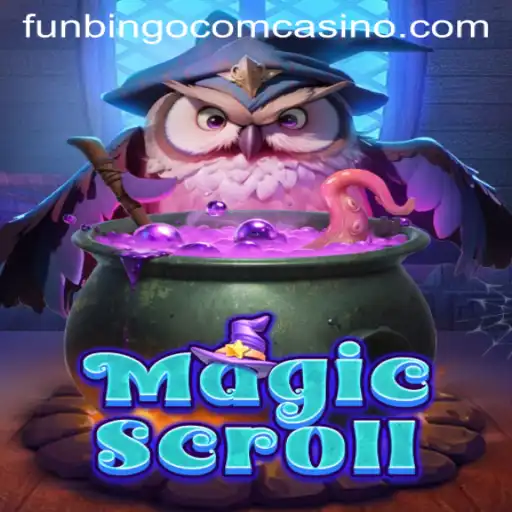 Discover the Thrills of MagicScroll