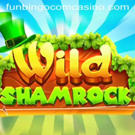 Exploring the Thrills of WildShamrock and Funbingo Com Casino