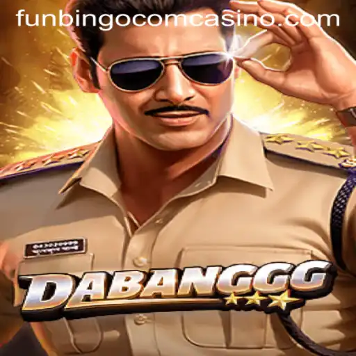 Explore the Exciting World of DABANGGG at Funbingo Com Casino