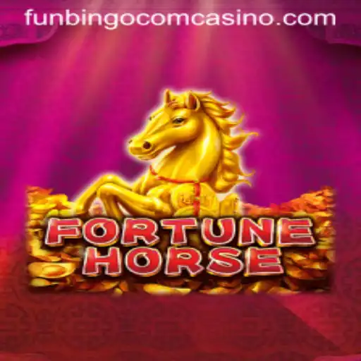 Exploring the Excitement of FortuneHorse Casino Game at FunBingo Com