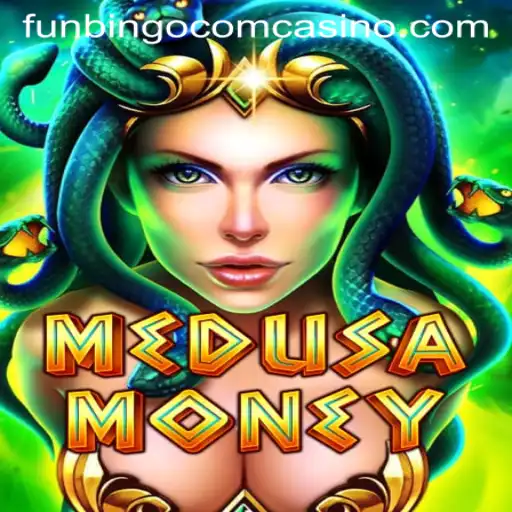 Exploring the Exciting World of MedusaMoney at FunBingo Com Casino