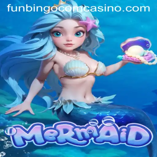Dive into the Thrilling World of Mermaid at FunBingo Com Casino