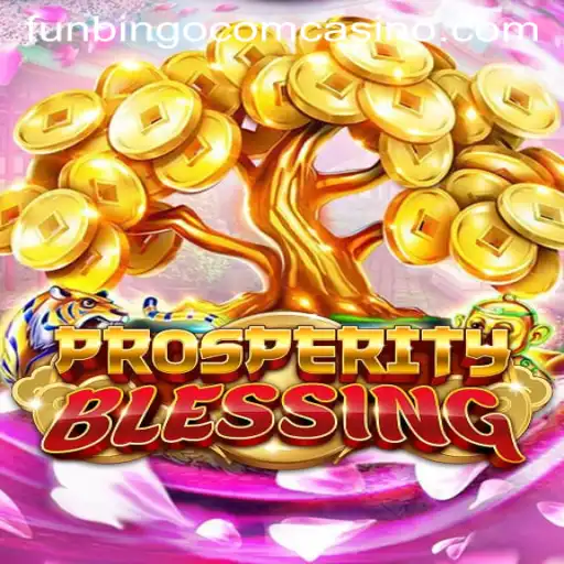 Unveiling ProsperityBlessing: An Engaging Experience at Funbingo Com Casino