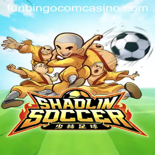 Exploring Shaolin Soccer: A Thrilling Addition to Funbingo Com Casino