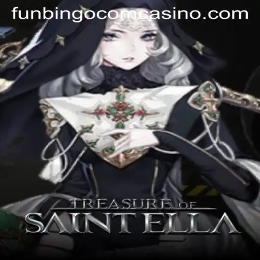 Unveiling the Adventure: Treasure of Saint Ella at Funbingo Com Casino